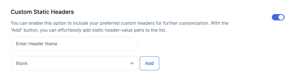 Custom Static Headers